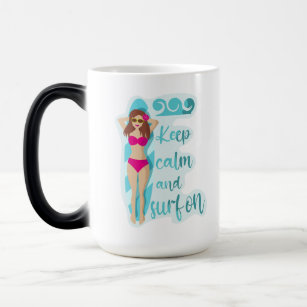 Keep calm and surf on brunette girl  magic mug