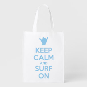 Keep Calm and Surf On Grocery Bag