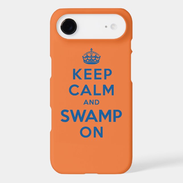 Keep Calm and Swamp On Case-Mate iPhone Case (Back)