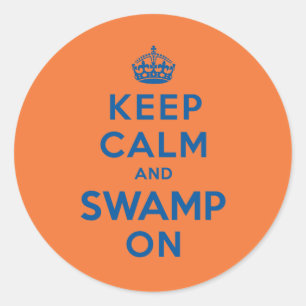 Keep Calm and Swamp On Classic Round Sticker