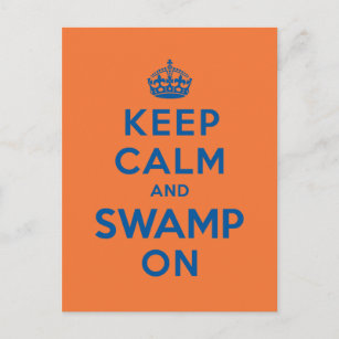 Keep Calm and Swamp On Postcard