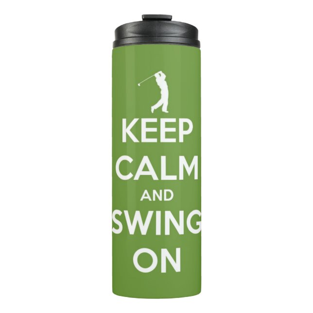 Keep Calm and Swing On Green Personalized Thermal Tumbler (Front)