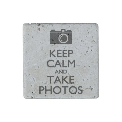 Keep Calm and Take Photos Stone Magnet