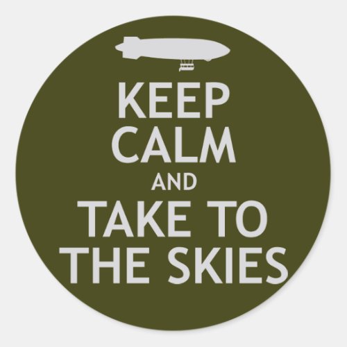 Keep Calm and Take to the Skies Classic Round Sticker