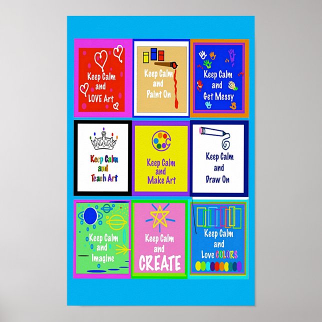 Keep Calm and Teach Art Poster (Front)