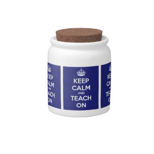 Keep Calm and Teach On Blue Candy Jar
