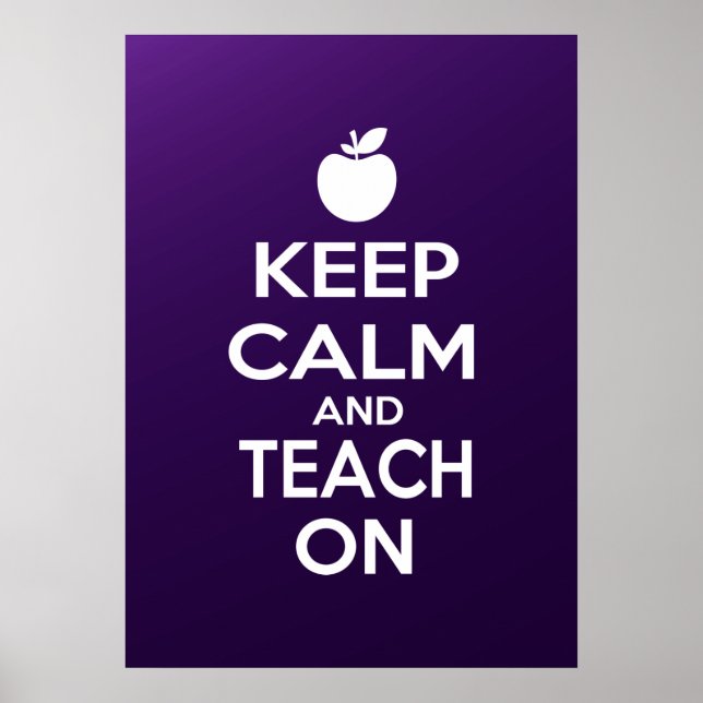 Keep Calm and Teach On meme Poster (Front)
