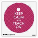 Keep Calm and Teach On, Pink Plaid Wall Decal
