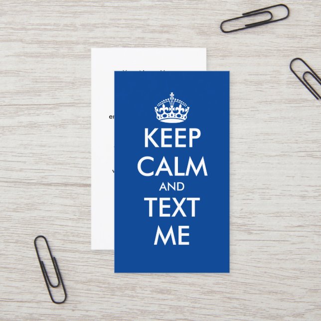 Keep Calm and text me cool business card template (Front/Back In Situ)