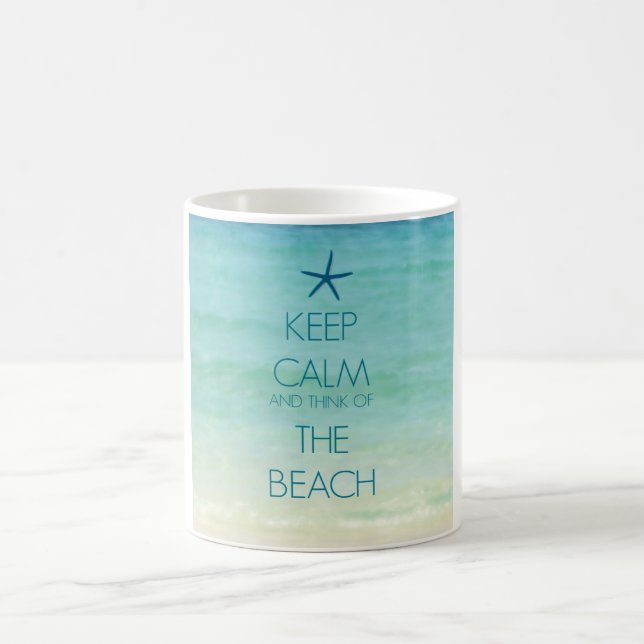KEEP CALM AND THINK OF THE BEACH PHOTO MUG (Center)