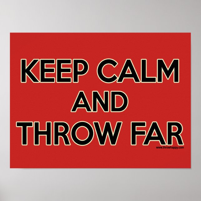 Keep Calm and Throw Far, Shot Put Poster (Front)