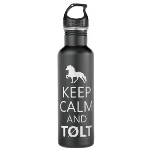 Keep Calm And Tolt - Icelandic Horse Lovers  Stainless Steel Water Bottle