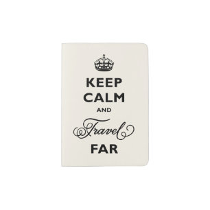 Keep Calm And Travel Far Black Text & Curly Script Passport Holder