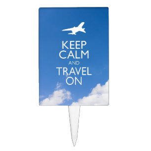 KEEP CALM AND TRAVEL ON CAKE TOPPER