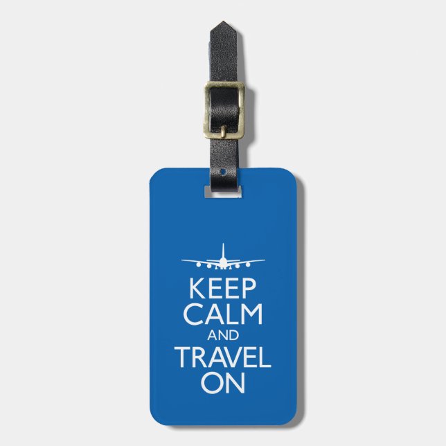 Keep Calm and Travel On Luggage Tag (Front Vertical)