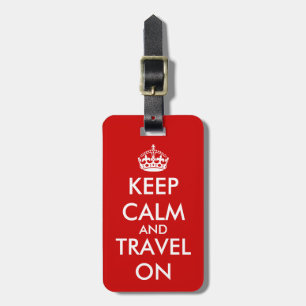 Keep calm and travel on luggage tag Red color