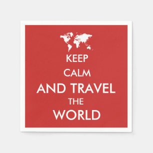 Keep calm and travel the world napkins