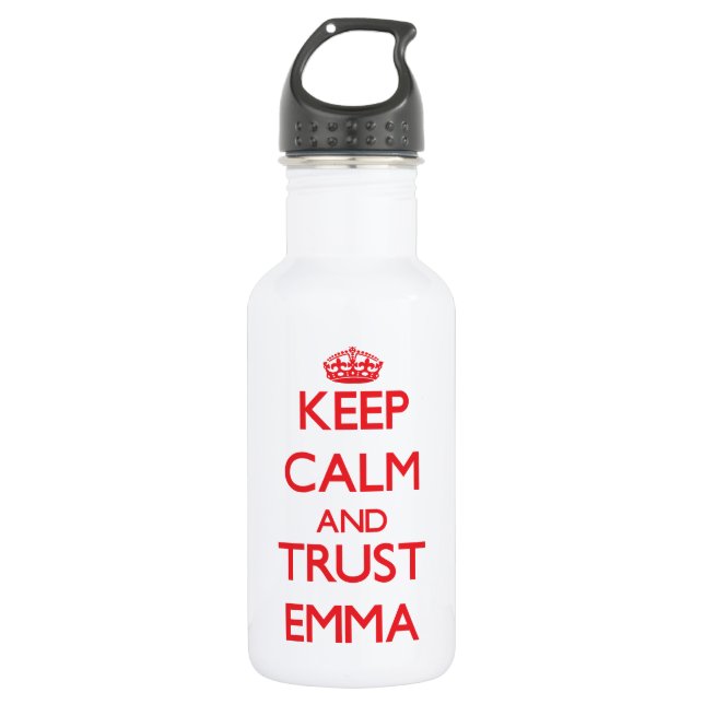 Keep Calm and TRUST Emma Water Bottle (Front)