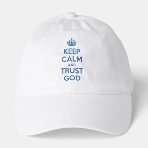 Keep Calm and Trust God Hat