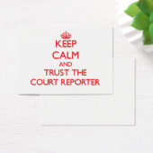 Keep Calm and Trust the Court Reporter (Desk)