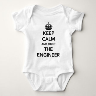 Keep Calm and Trust the Engineer Baby Bodysuit