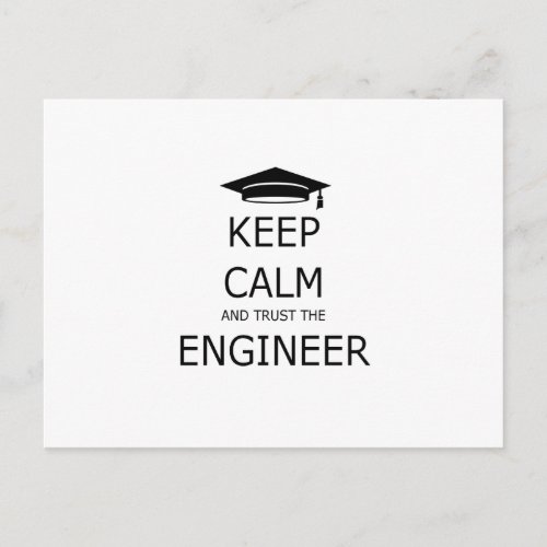 Keep calm and trust the engineer postcard