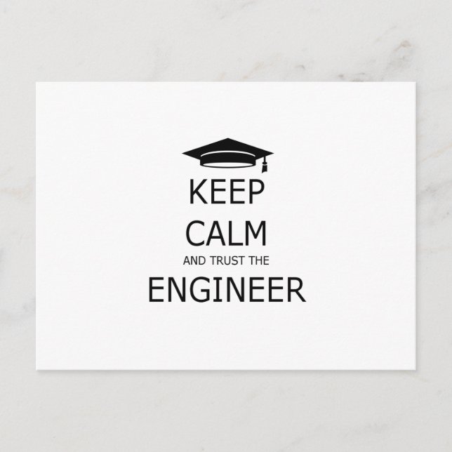 Keep calm and trust the engineer postcard (Front)