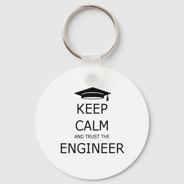 Keep calm and trust the engineering keychain (Front)