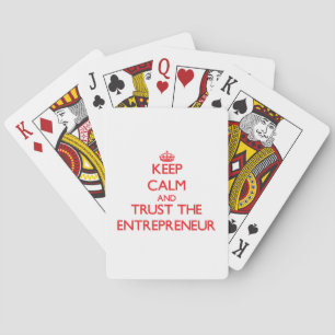 Keep Calm and Trust the Entrepreneur Poker Cards