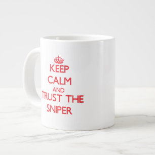 Keep Calm and Trust the Sniper Large Coffee Mug