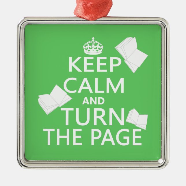 Keep Calm and Turn The Page Metal Ornament (Front)