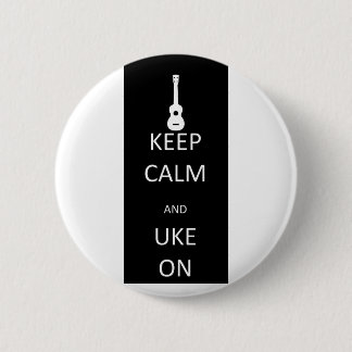 Keep Calm and Uke On Button