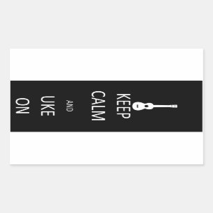 Keep Calm and Uke On Rectangular Sticker