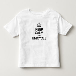 KEEP CALM AND UNICYCLE TODDLER T-SHIRT