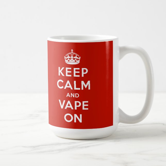 Keep Calm and Vape On Coffee Mug (Right)