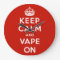 Keep Calm and Vape On