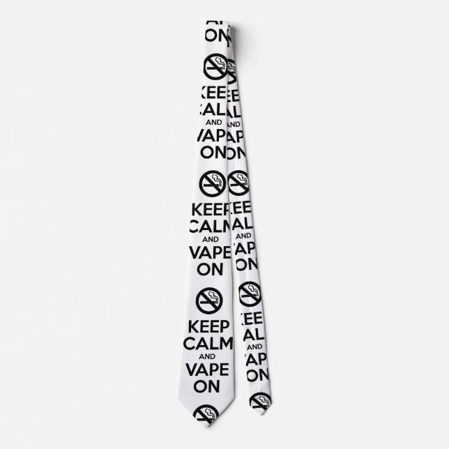 Keep Calm and Vape On ~ Self Motivational Neck Tie (Front)