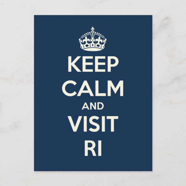 KEEP CALM AND VISIT RI Post Card (Front)