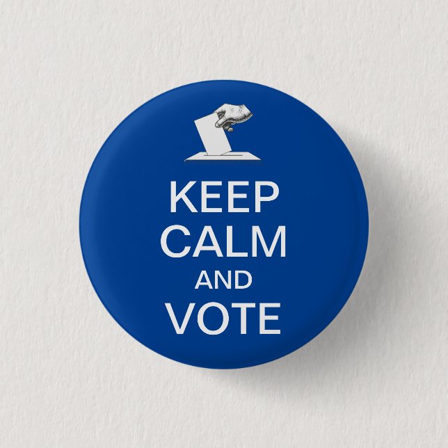 Keep Calm and Vote 2026 Button (Front)
