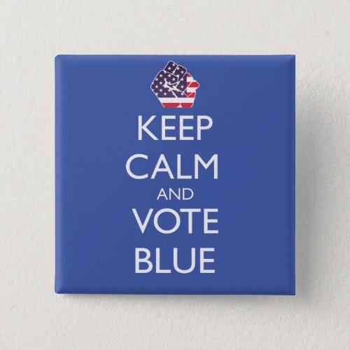 Keep Calm and Vote Blue Button