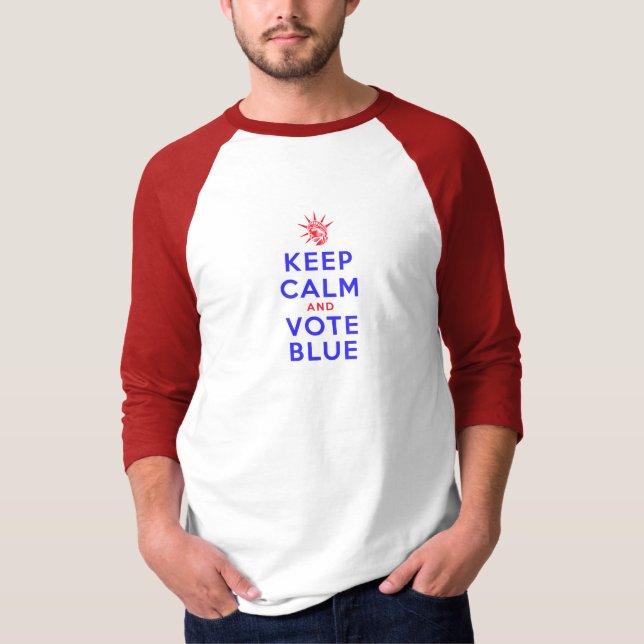 KEEP CALM AND VOTE BLUE Raglan Shirt (Front)