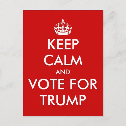 Keep calm and vote for DONALD TRUMP postcards
