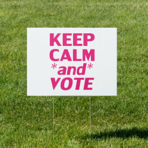 keep calm and vote hot pink modern typography sign