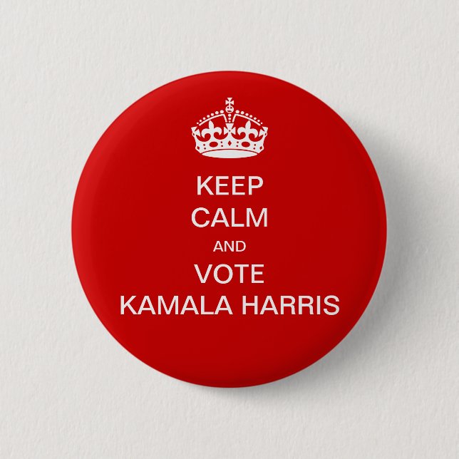 Keep calm and vote Kamala Harris Button (Front)