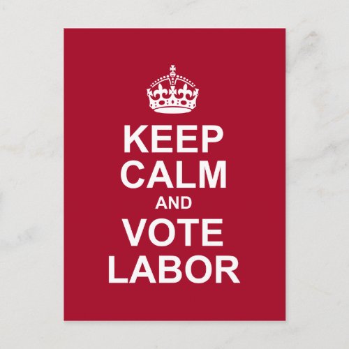 keep calm and vote labor postcard