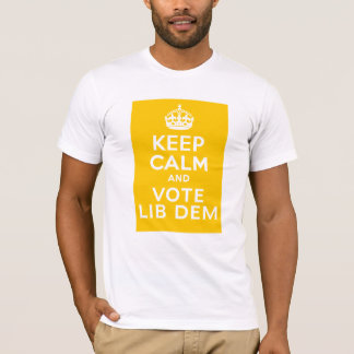 Keep Calm And Vote Lib Dem ~ Political U.K T-Shirt