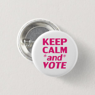 keep calm and vote modern typography pink white button