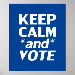 Keep calm and vote modern typography white blue poster