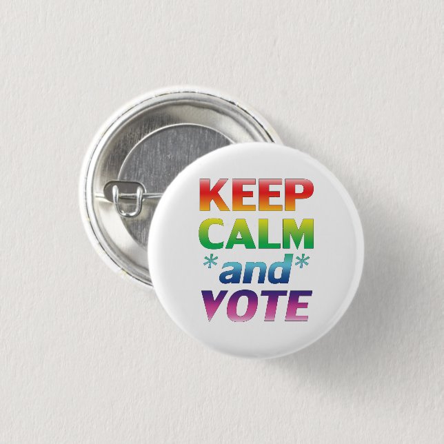 Keep Calm and Vote rainbow gradient typography Button (Front & Back)