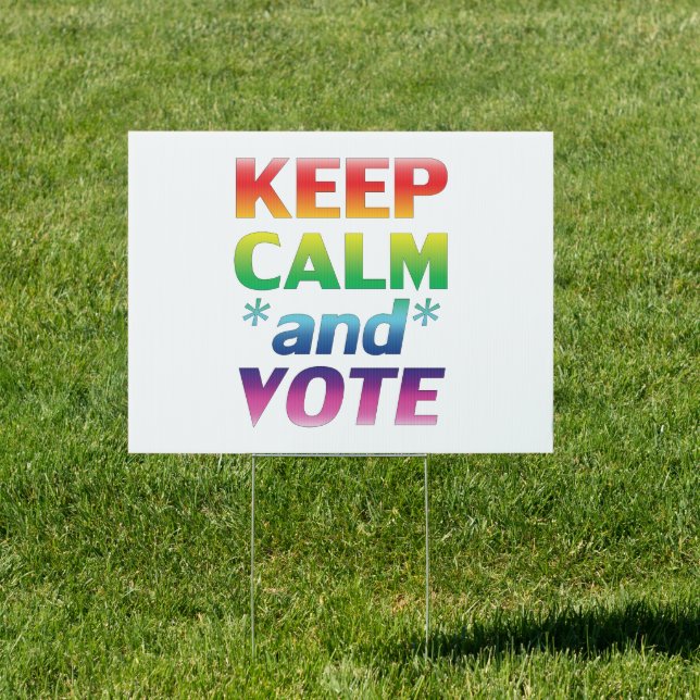 keep calm and vote rainbow gradient typography sign (Insitu)